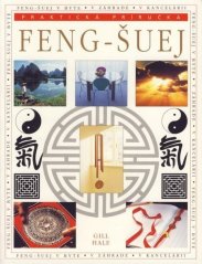 Feng-šuej – Praktická príručka