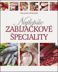 kniha Najlepšie zabíjačkové špeciality