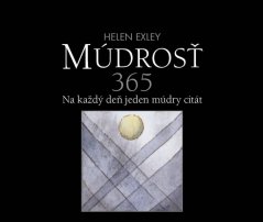 Múdrosť 365 - Na každý deň jeden múdry citát
