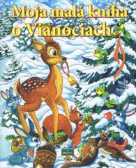 Moja malá kniha o Vianociach
