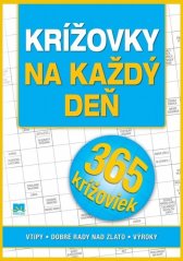 Krížovky na každý deň - dobré rady nad zlato - výroky
