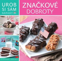 Značkové dobroty - Urob si sám, nápady