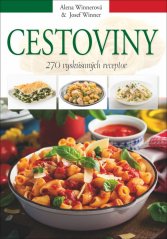 kuchárka Cestoviny - 270 vyskúšaných receptov