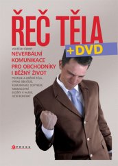 Reč tela - Neverbálna komunikácia pre obchodníkov i bežný život