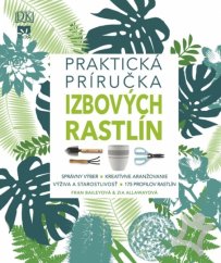 kniha Praktická príručka izbových rastlín