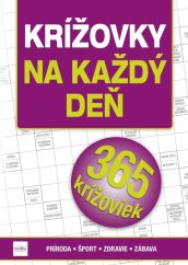 Krížovky na každý deň - príroda - zdravie - šport - zábava