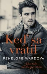 Keď sa vrátil - Stará láska zakvitne aj po rokoch