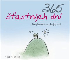 365 šťastných dní - Povzbudenie na každý deň