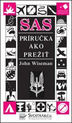 SAS - Príručka ako prežiť